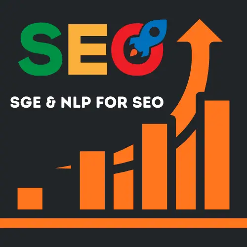SGE & NLP for SEO